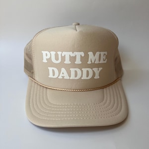 Putt Me Daddy Trucker Hut - Lustige Golf Trucker Hats
