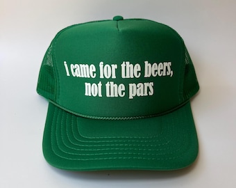 I Came For the Beers, Not The Pars Trucker Hat - Funny Golf Trucker Hats