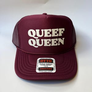 Queef Queen Trucker Hat - Funny Trucker Hats
