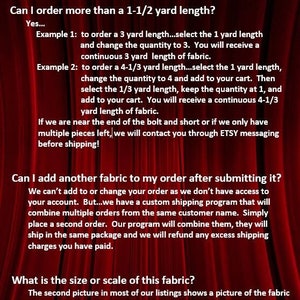May include: A red background with white text that reads "Frequently Asked Questions." The text answers questions about ordering fabric, including how to order more than 1-1/2 yards and adding fabric to an order.