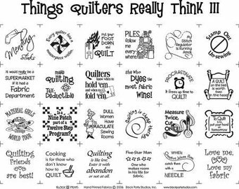 Block Party Studios~18" x 20" Printed Block Panel~Things Quilters Really Think 3~White with Black Writing BPS635-WHT