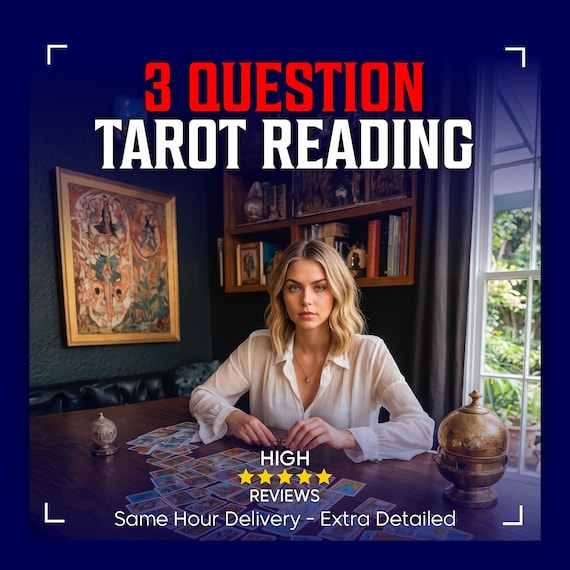 Detailed 3 Question Tarot Reading, Fast Delivery