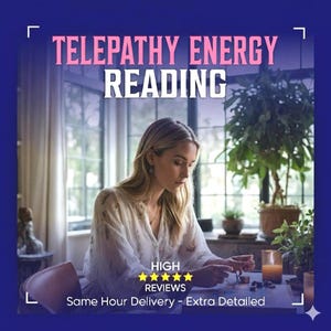 May include: An image with the text "TELEPATHY ENERGY READING" in pink and white. A woman is seated at a table with candles and small objects. The text "HIGH REVIEWS" and "Same Hour Delivery - Extra Detailed" is also present.