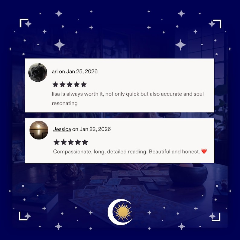 May include: A dark blue background with white stars and a crescent moon with a sun in the center. Two white rectangular boxes contain text and star ratings. The text reads: "lisa is always worth it, not only quick but also accurate and soul resonating" and "Compassionate, long, detailed reading. Beautiful and honest."