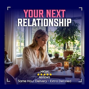 Your Next Relationship Insight | Psychic Tarot Reading | Same Hour