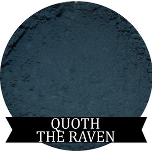 QUOTH THE RAVEN Matte Dusky Blue Eyeshadow Edgar Allan Poe Fall Halloween shade