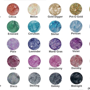 May include: A chart of 20 different glitter nail polish colors, including Candy Apple, Citrus, Melon, Gold Digger, Pot O Gold, Greed, Mantis, Emerald, Cerulean, Stellar, Persian, Sapphire, Mermaid, Pixie, Lavender, Mardi Gras, Violet, Magenta, Panther, Ultra, Veronica, Jazzyberry, Dorothy, Midas, Snow Globe, Disco, Sterling, Galaxy, Midnight, and Clear (NO GLITTER).