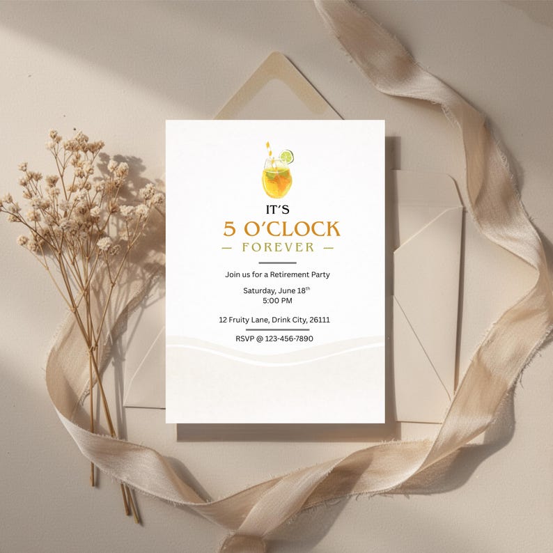 Retirement Party Invitation Template, It's 5 O'clock Forever Retirement ...