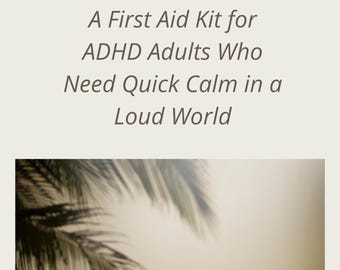 Przesadna stymulacja: apteczka pierwszej pomocy dla dorosłych z ADHD, którzy potrzebują szybkiego uspokojenia w głośnym świecie