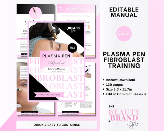 Plasma Pen Manual, Fibroblast Training Manual, Plasma Pen Course, Fibroblast Guide, Edit in Canva, Professional Manual Student or Educator