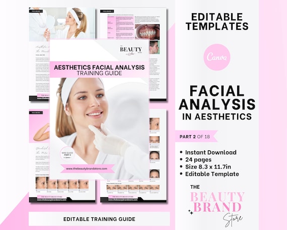 Part 2 Aesthetics Mini Guide: Facial Analysis, Merz Scale, Nurse Injector, Educator, Student, Editable PDF eBook