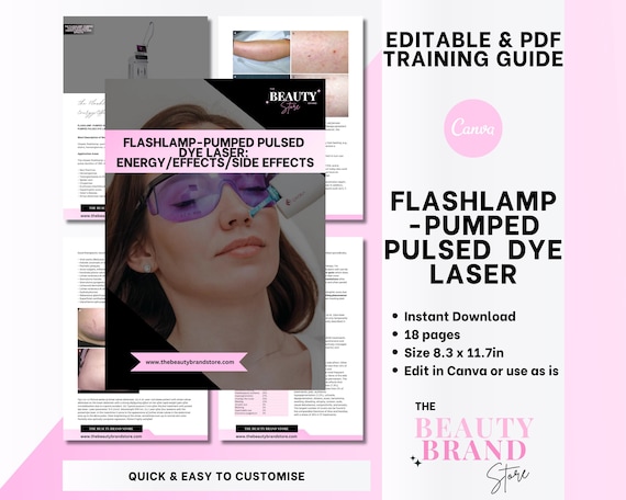 Part 2 Flashlamp Pumped Pulsed Dye Laser Theory, Energy/Effects/Side Effects, Mini Guide, Training Resource, Editable Template + PDF eBook
