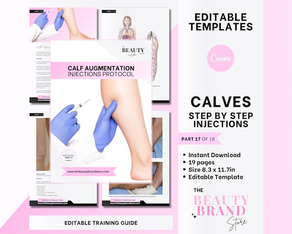 Part 17 Aesthetics Mini Guide: Calf Filler, Calves Augmentation and Remodeling, Nurse Injector, Educator, Student, Editable PDF eBook