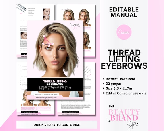 Thread Lifting Eyebrows Training Manual, Thread lifts in Aesthetics for Brows Training Guide, Editable in Canva