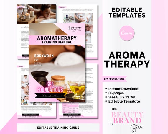 Aromatherapy Training Manual, Spa Foundations, Essential Oils, Massage Therapists, Spa Work, Student, Educator, Editable Canva Template