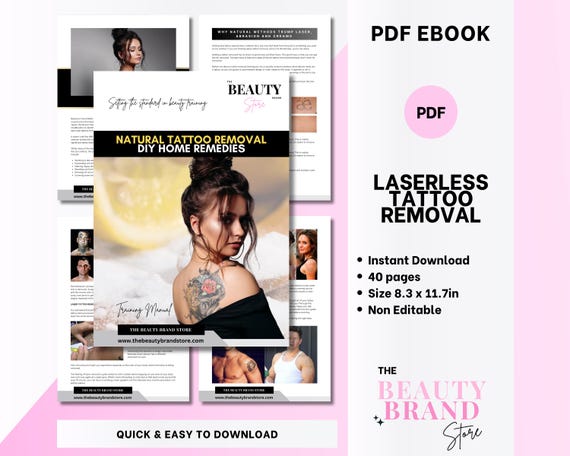 Natural Tattoo Removal eBook, DIY Home Remedies for Tattoo Removal, Laserless Tattoo Removal Guide, Removal Recipes, Non Editable PDF eBook