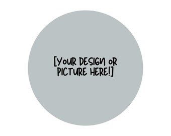 Custom Design Buttons | Personalized 3" Photo Pins | Party Favors for Celebrations | Handmade Keepsakes