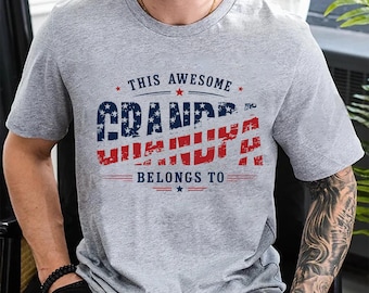 Grandpa Belongs To Patriotic Family Tee Fathers Day Shirt