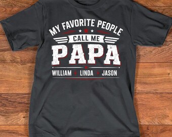 Personalized Papa Shirt Proud Family Man Shirt Dad Grandpa Gift