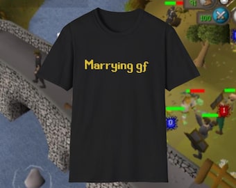 Gamer Engagement T-Shirt – Marrying GF, RuneScape Style