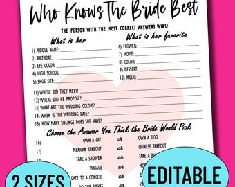 May include: A printable bridal shower game titled "Who Knows The Bride Best?" with questions about the bride's personal information and preferences. The game includes a section for guests to choose between two options for each question, such as "own a cat" or "own a dog".