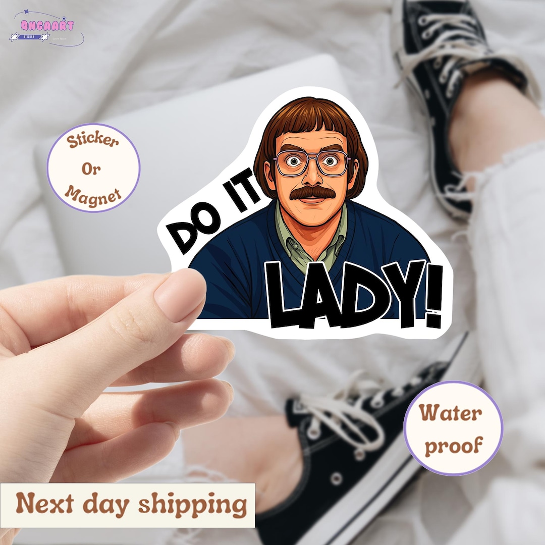 Chit Do It Lady Sticker, Viral Tiktok Quote Sticker, Funny Waterproof ...