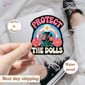 Protect The Dolls Sticker, Protect Trans Kids Vinyl Sticker, LGBTQ Sticker, Equality Sticker, Trans Pride Sticker, Human Rights Sticker