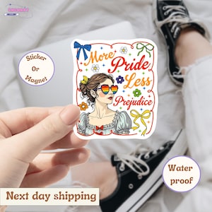 More Pride Less Prejudice Lgbt Sticker/Car Magnet, LGBTQ+ Sticker, Book Pun, No Hate, Don&#39;t Discriminate, Proud Ally Sticker, Pride Month
