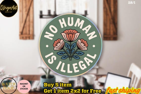 No Human Is Illegal Anti ICE Sticker/Car Magnet, Activist Sticker, Minneapolis Abolish Ice Sticker, Immigrant Rights, FDT Sticker