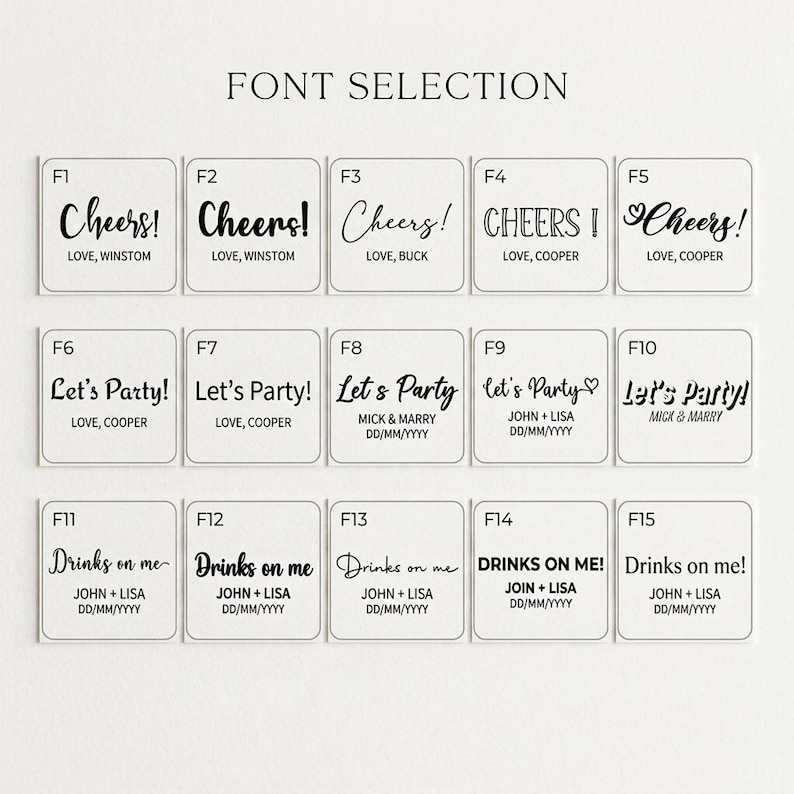 May include: Font selection guide featuring various text styles for personalized event signage. The image displays multiple square tiles with phrases like "Cheers!", "Let's Party!", and "Drinks on me!" in different fonts, along with names and dates.