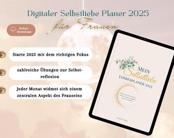 Self-love planner 2025 for women | Appointment calendar for more self-love and mindfulness | with monthly exercises for self-reflection