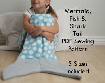 Mermaid Tail Shark Tail Fish Tail Whale Tail Blanket Cocoon Wrap - TAILS from the SEA Sewing Pattern PDF #302