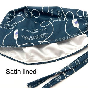 Anesthesia Scrub Cap: "Need More Propofol" Print, Satin Lining Option image 9