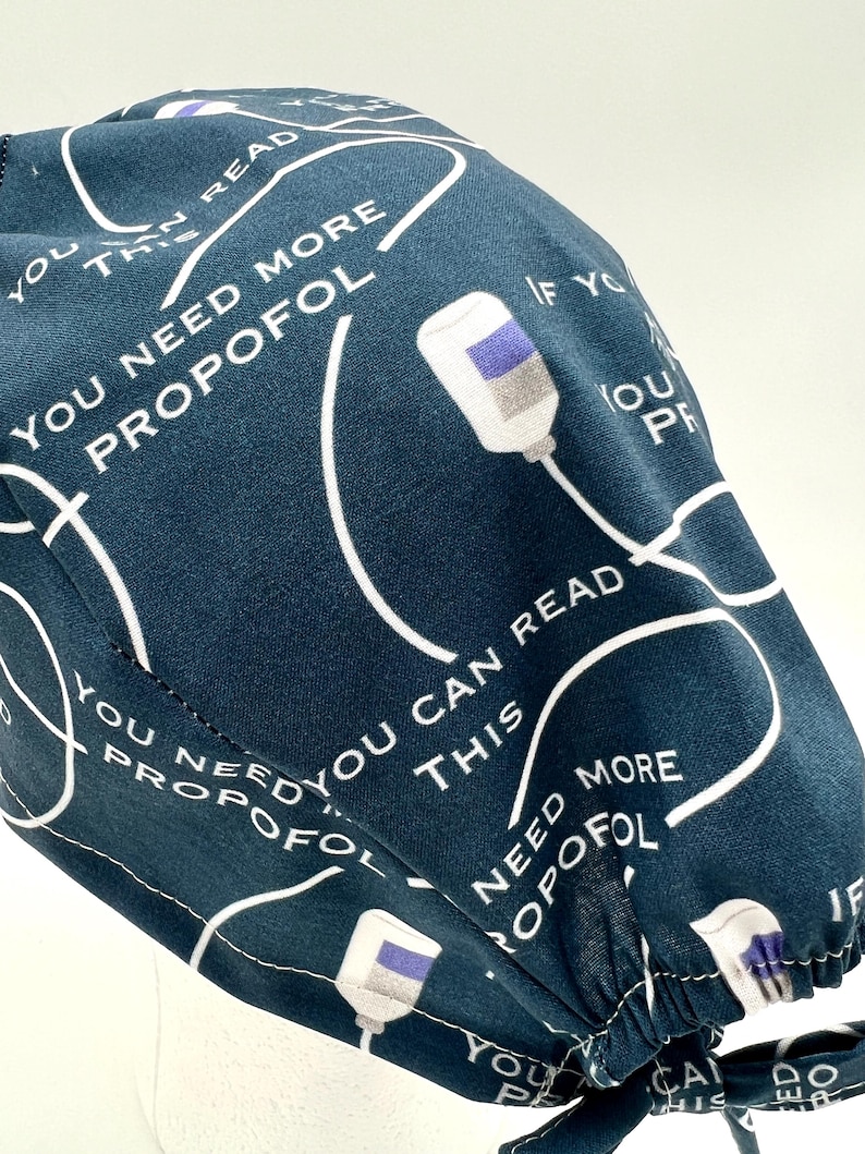 Anesthesia Scrub Cap: "Need More Propofol" Print, Satin Lining Option image 5