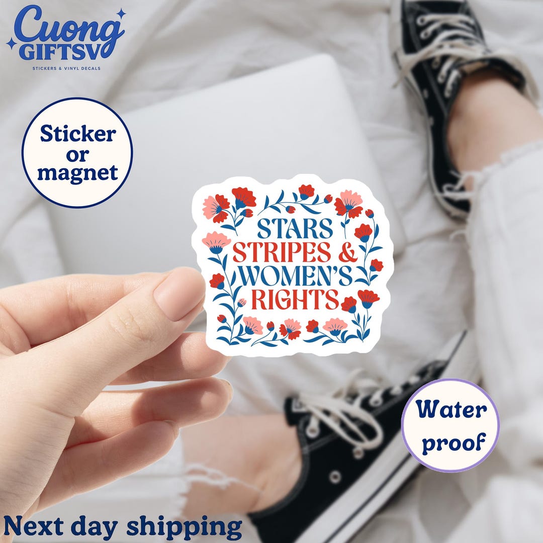 Stars Stripes and Women's Rights Sticker/car Magnet,4th of July Sticker ...