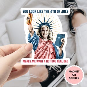 Sticker Vous ressemblez au 4 juillet, Sticker drôle du 4 juillet, Sticker hot-dog américain, 4 juillet, Fête de l'indépendance des États-Unis, Sticker patriotique