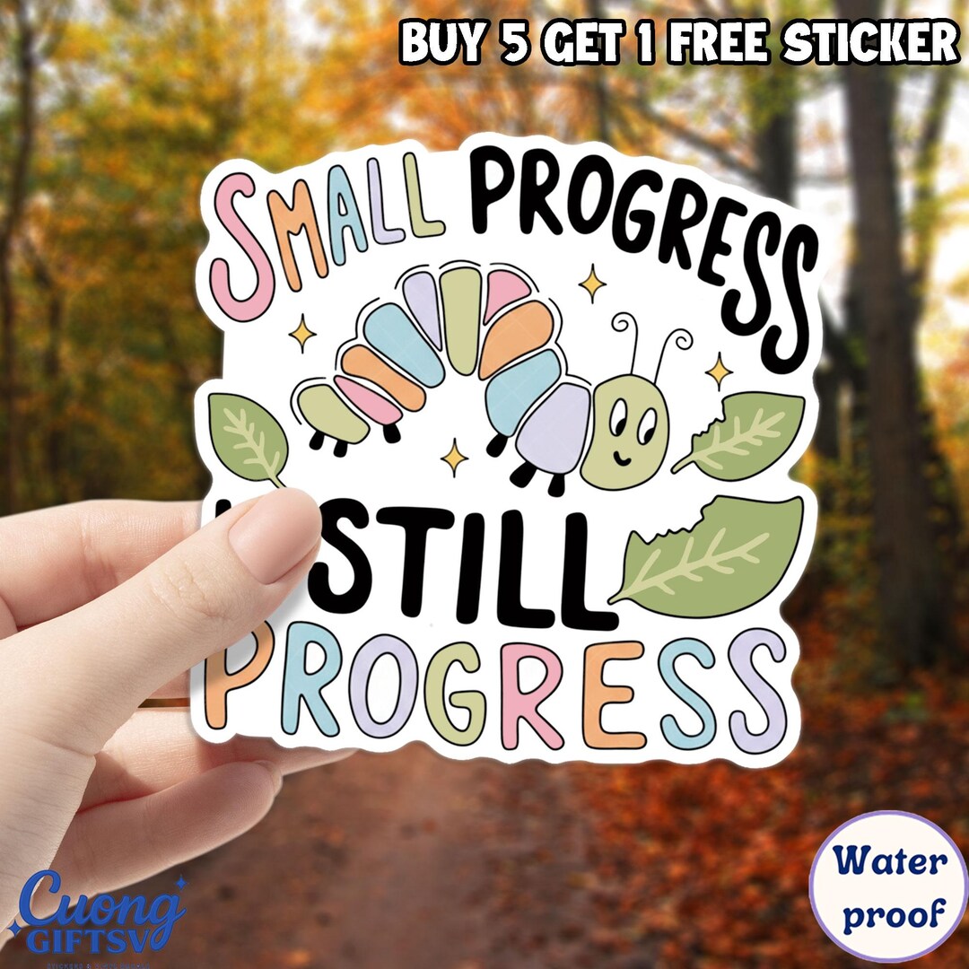 Small Progress is Still Progress Sticker/magnet, Cute Caterpillar Decal ...
