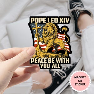 Adesivo di Robert Prevost Papa Leone XIV, adesivo religioso, primo papa cattolico americano, adesivo in vinile, la pace sia con tutti voi, elezioni papali 2025