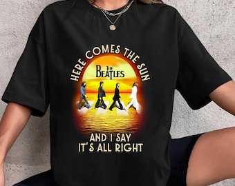 Here Come The Sun The Beatles Shirt, Signature The Beatles Band Shirt, Abbey Road The Beatles Shirt, The Beatles Fan Gift Shirt, Rock Band