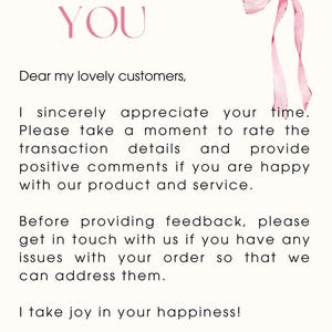 May include: A thank you card with the words "THANK YOU" in pink script. The card includes a watercolor bow and text expressing appreciation for customers and requesting feedback on their experience.
