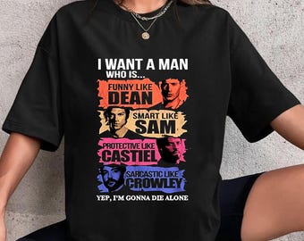 Camiseta "Eu Quero um Homem Sobrenatural", Camiseta de Supernatural para Fãs, Camiseta de Sam e Dean Winchester, Camiseta da Série de TV Supernatural, Camiseta do Filme
