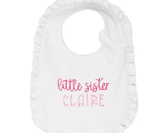 Monogrammed Little Sister Bib, White Bib with Name, Personalized Baby Bib, Little Sister Outfit, Custom Baby Bib, Classic Monogram Bib Girl