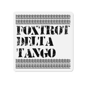 Political Magnet Anti-Trump Merch Foxtrot Delta Tango Car Magnet Political Decal FDT Resist Protest Activism Gear Anti-Fascism Resistance