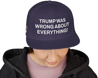 Gorra FDT con bordado tipo snapback, gorra de protesta DJT, Trump se equivocó en todo, mercancía anti-Trump, resistencia antifascista, gorra "No es mi presidente"