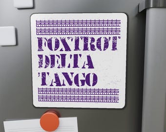 Political Magnet FDT Hidden Message Foxtrot Delta Tango Anti Trump Protest Car Magnet Political Decal Anti-Fascism Resistance Gear