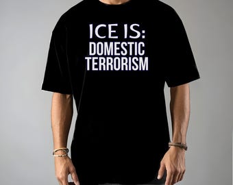 Abolish IceI-Is Tee Protest Shirt Foxtrot Delta Tango Fck Donald Trump Anti-Fascism F*ck ICE Gestapo Comfort Colors Cotton Tshirt