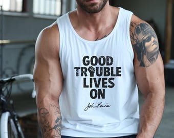 Good Trouble Necessary Protest Tank Top John Lewis Social Justice Cotton Sleeveless Shirt Trump Resistance Anti-Fascism Democrat Apparel