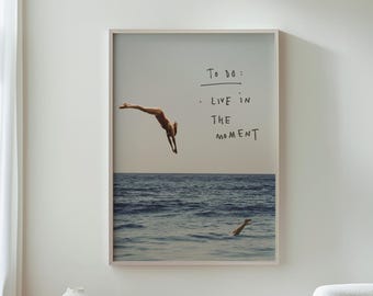 Vivi il momento, Arte vintage oceanica, Decorazioni costiere, Decorazioni per case sulla spiaggia, Arte murale nautica, Stampe sul mare, Decorazioni per immersioni nell'oceano