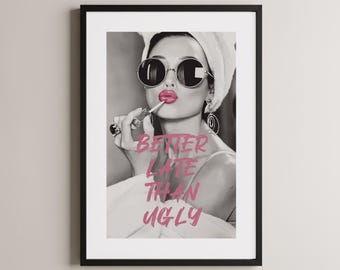 Audrey Hepburn Kunst, Better Late Als Ugly Poster, Vintage Film Plakat, Wanddekor, Klassische Filmkunst, Wohnkultur, Film Wandkunst