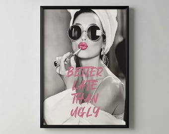 Audrey Hepburn Art, Better Late Than Ugly Poster, Vintage Movie Poster, Wall Decor, Classic Film Art, Home Decor, Movie Wall Art